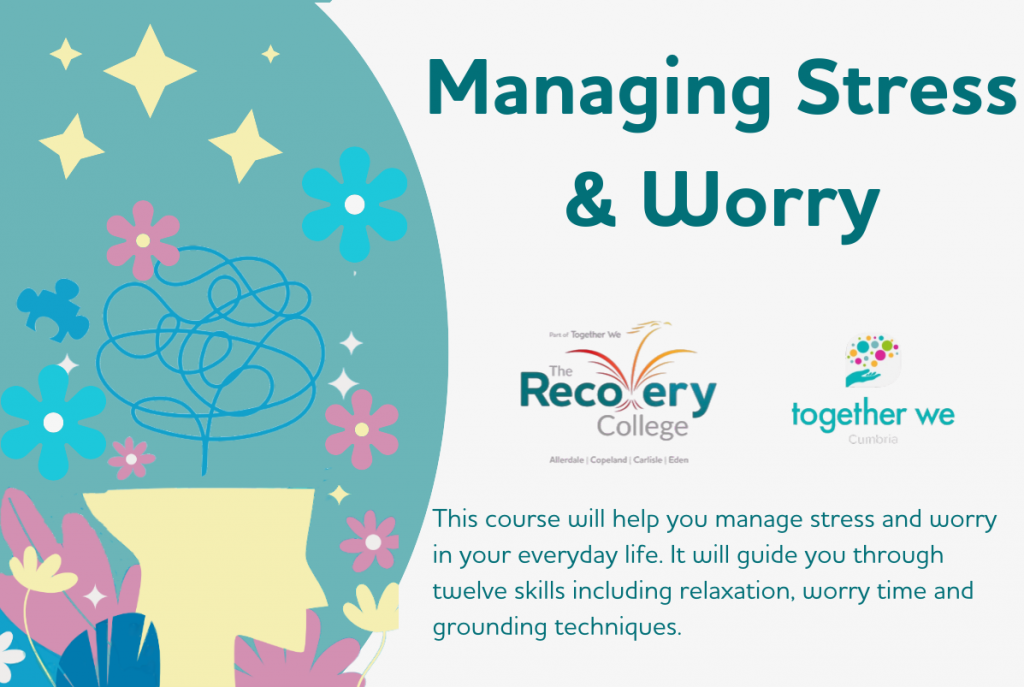 Managing Stress and Worry