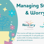 Managing Stress and Worry